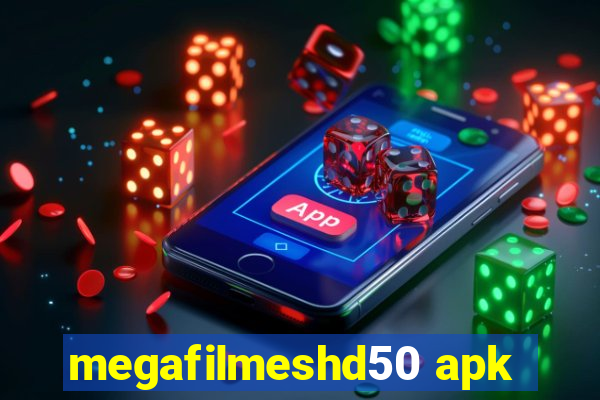 megafilmeshd50 apk