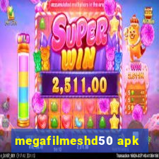 megafilmeshd50 apk