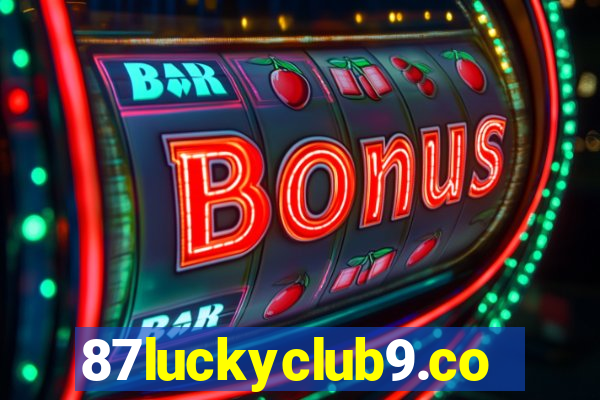 87luckyclub9.com