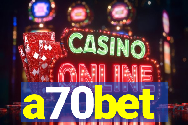 a70bet