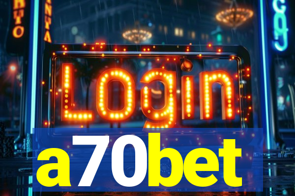 a70bet