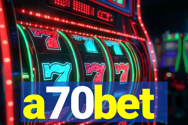 a70bet