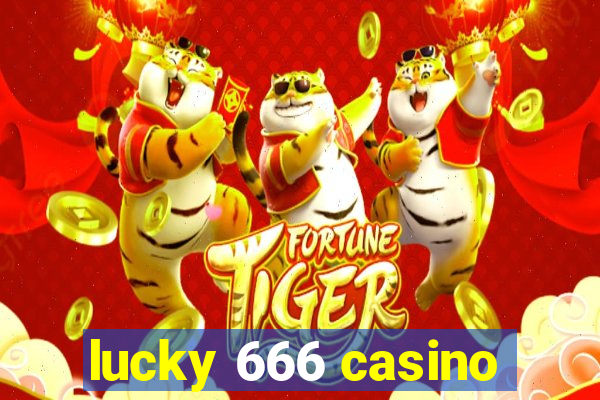 lucky 666 casino