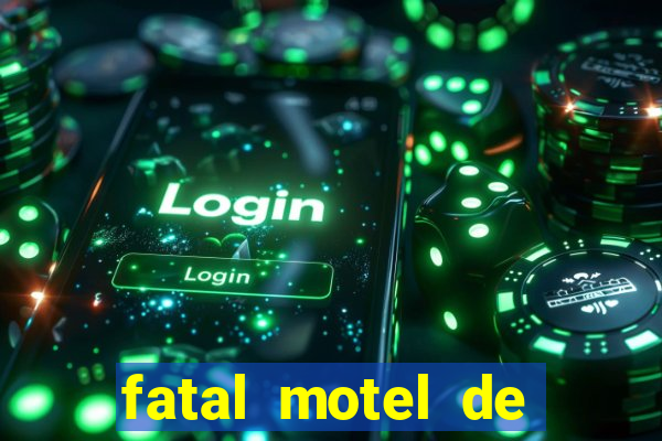 fatal motel de nova mutum