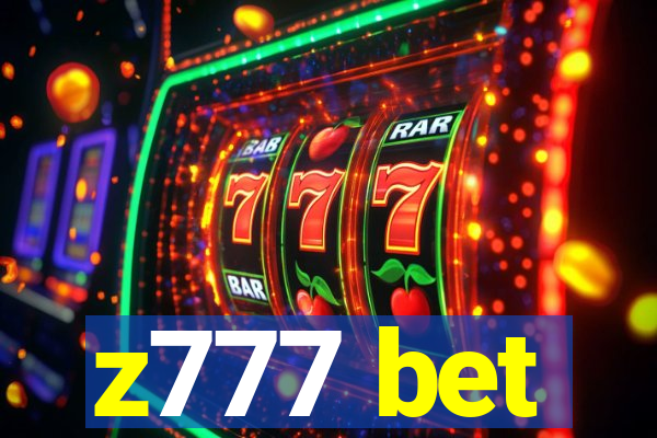 z777 bet