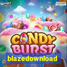 blazedownload