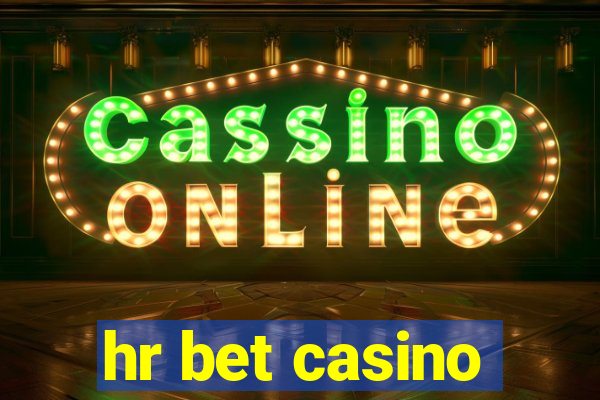 hr bet casino