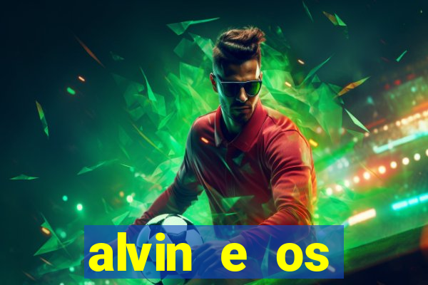 alvin e os esquilos 5