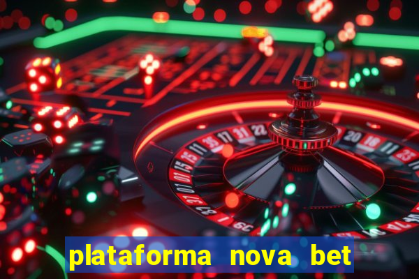 plataforma nova bet de 5 reais