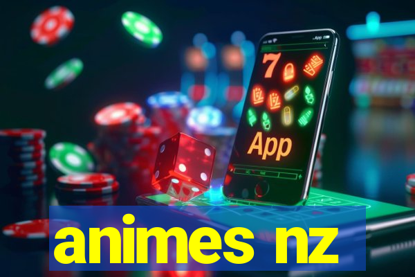 animes nz