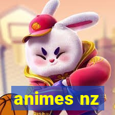 animes nz