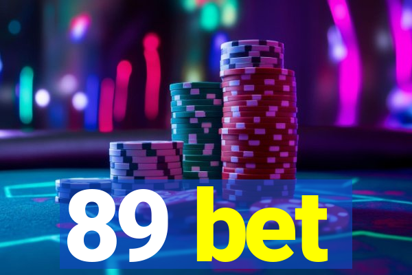 89 bet