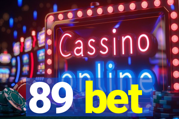 89 bet