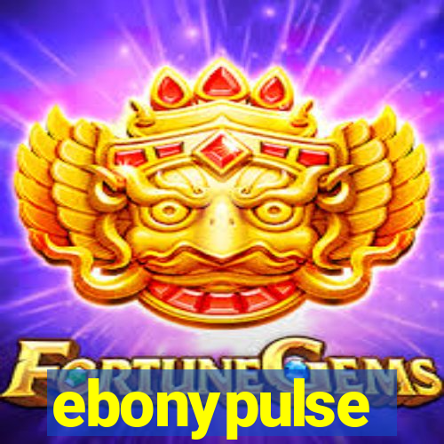 ebonypulse