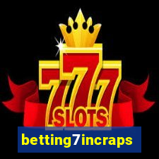 betting7incraps