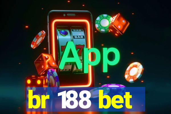 br 188 bet