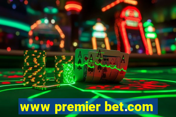 www premier bet.com