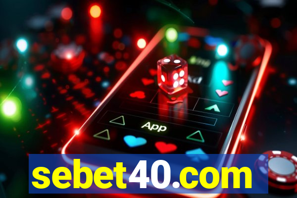 sebet40.com