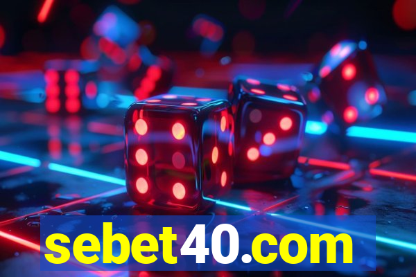 sebet40.com