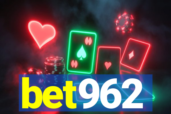 bet962