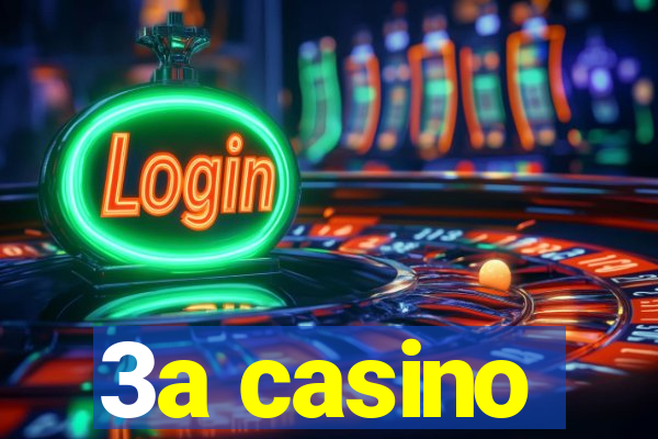 3a casino