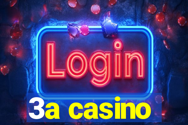 3a casino