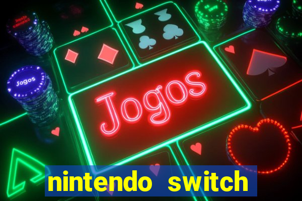 nintendo switch mais barato