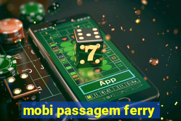 mobi passagem ferry