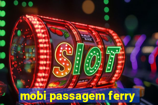 mobi passagem ferry