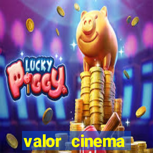 valor cinema shopping paralela