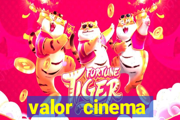 valor cinema shopping paralela