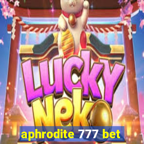 aphrodite 777 bet