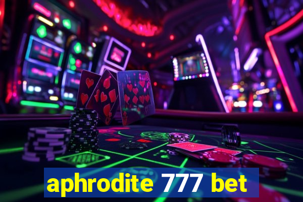 aphrodite 777 bet