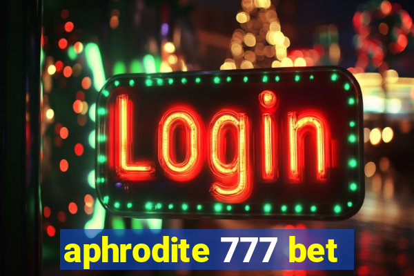 aphrodite 777 bet