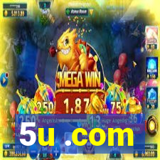 5u .com