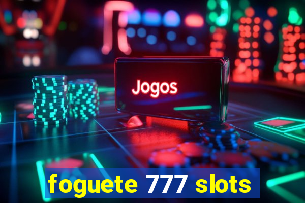 foguete 777 slots