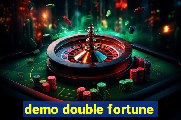 demo double fortune