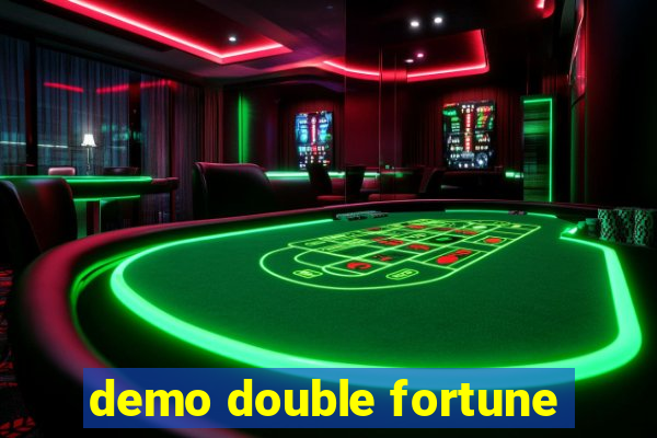 demo double fortune