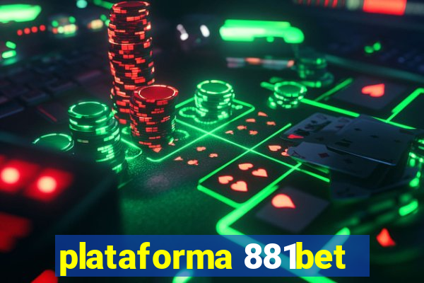 plataforma 881bet