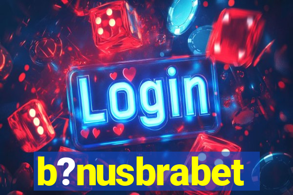 b?nusbrabet