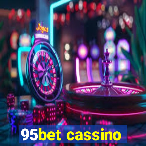 95bet cassino