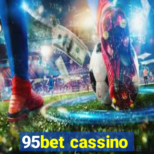 95bet cassino