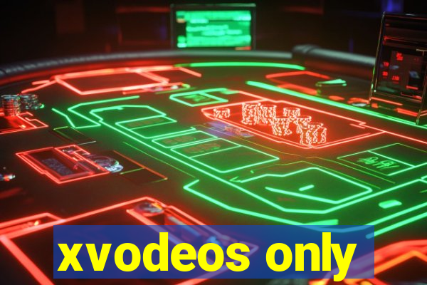 xvodeos only