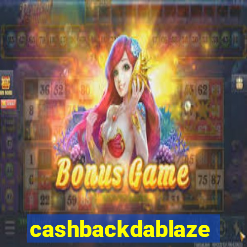 cashbackdablaze