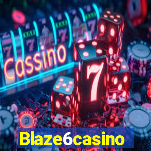 Blaze6casino