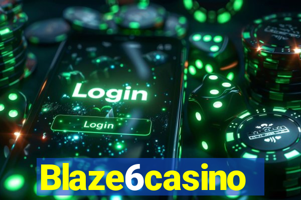 Blaze6casino