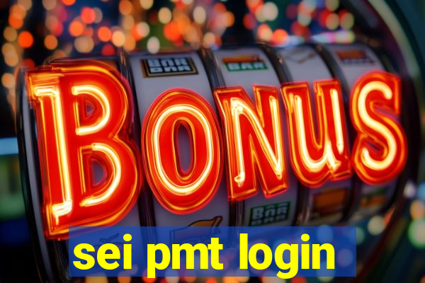 sei pmt login