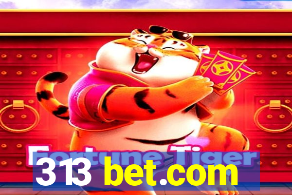 313 bet.com