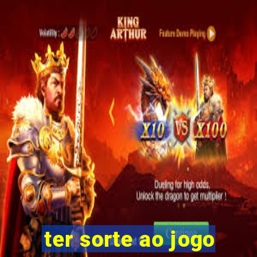 ter sorte ao jogo