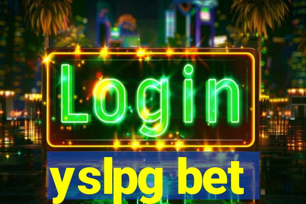 yslpg bet